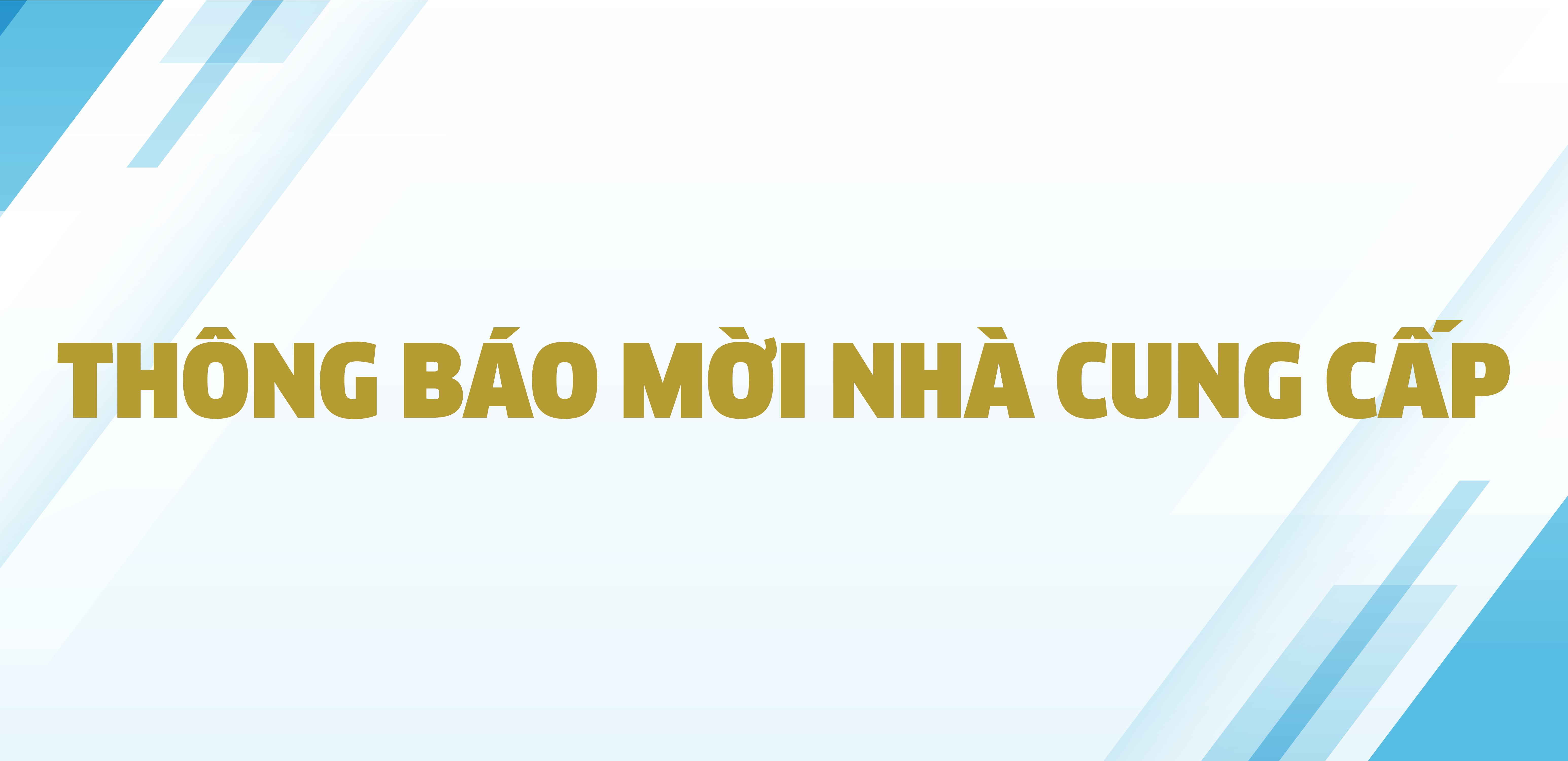 Thông báo mời NCC cho gói mua sắm: Gói 10-In sách giáo dục phục vụ năm học 2023-2024 nhập kho Cần Thơ